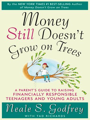 cover image of Money Still Doesn't Grow on Trees